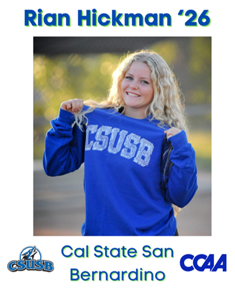 Rian Hickman - Cal State San Bernardino